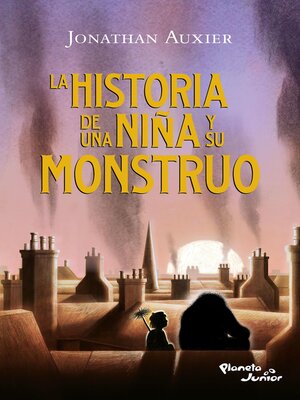 cover image of La historia de una niña y su monstruo